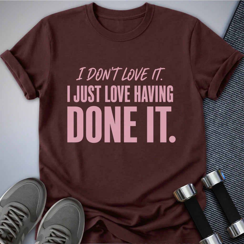 Printify T-Shirt S / Maroon Its's Done T-Shirt