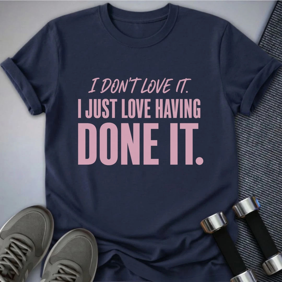 Printify T-Shirt S / Navy Its's Done T-Shirt
