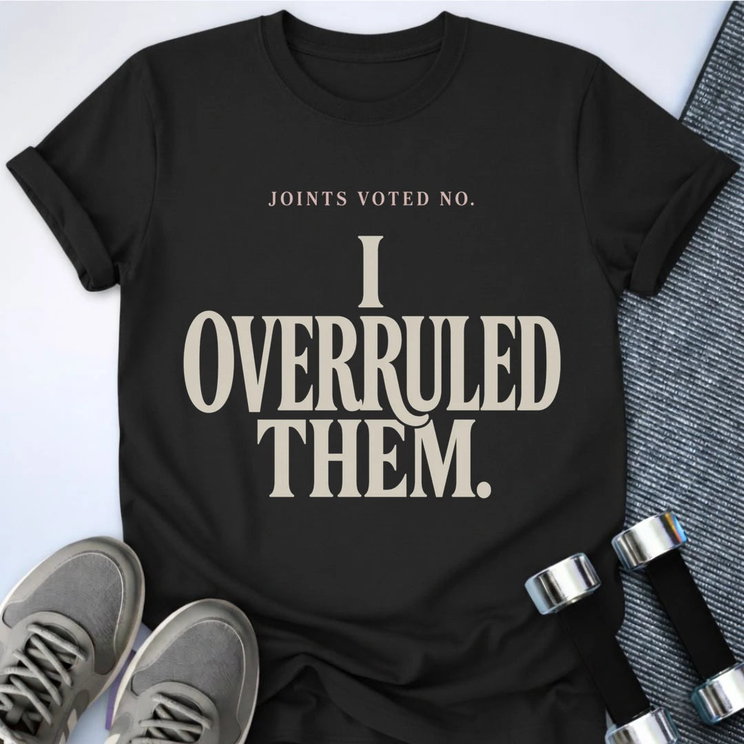 Printify T-Shirt S / Black Joints Overruled T-Shirt