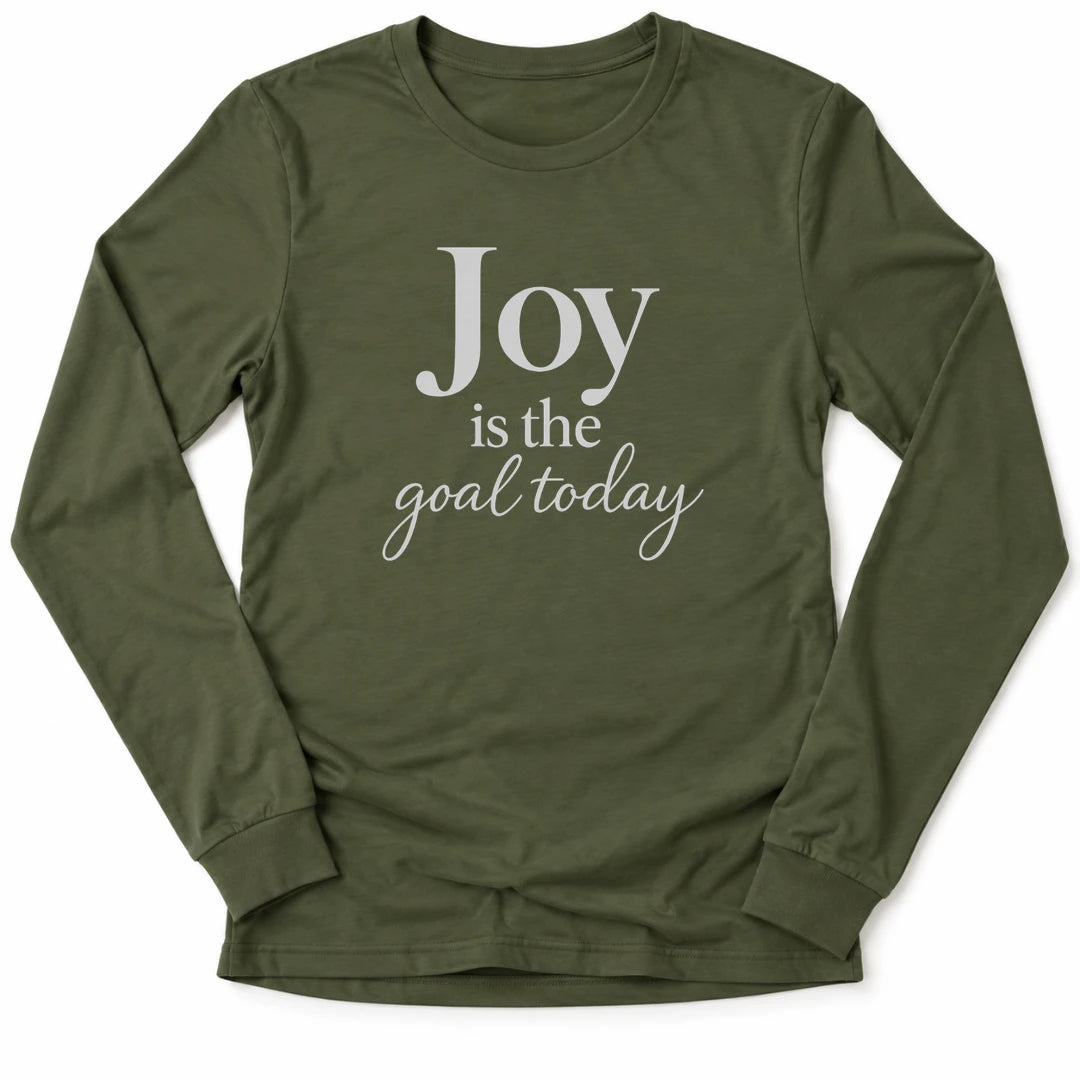 Printify Long-sleeve Military Green / M Joy Is The Goal Long Sleeve