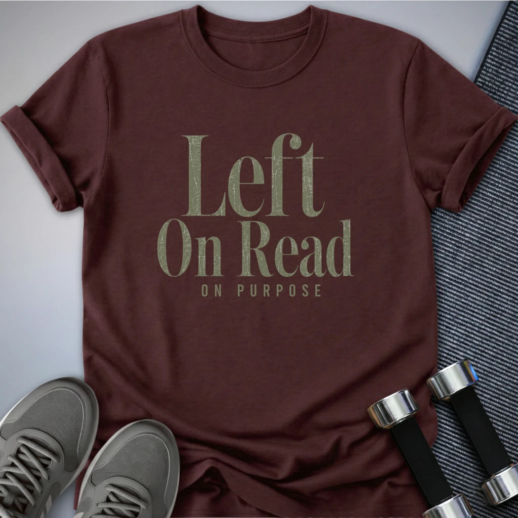 Printify T-Shirt S / Maroon Lef On Read T-Shirt