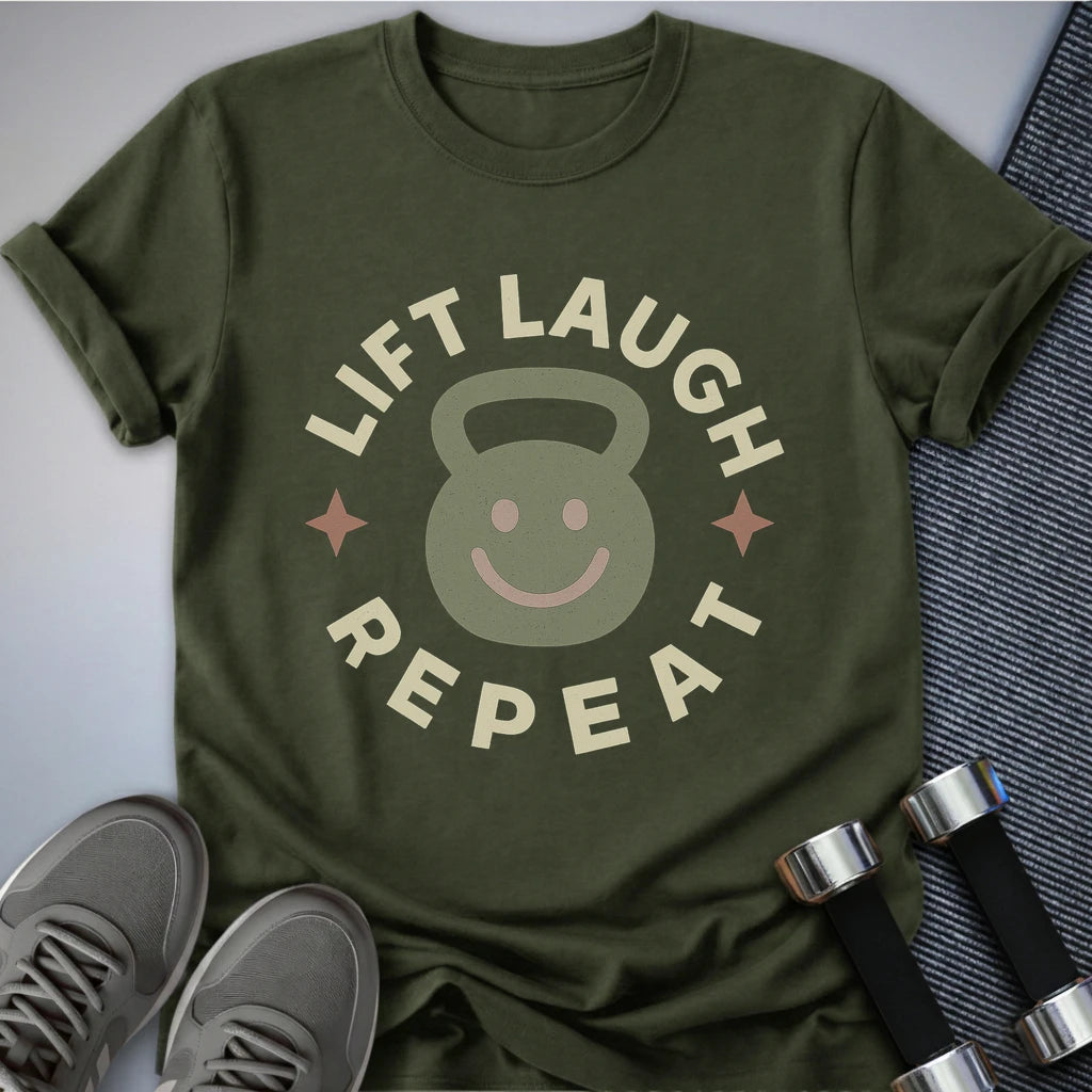 Printify T-Shirt Military Green / S Lift Laugh Repeat T-Shirt