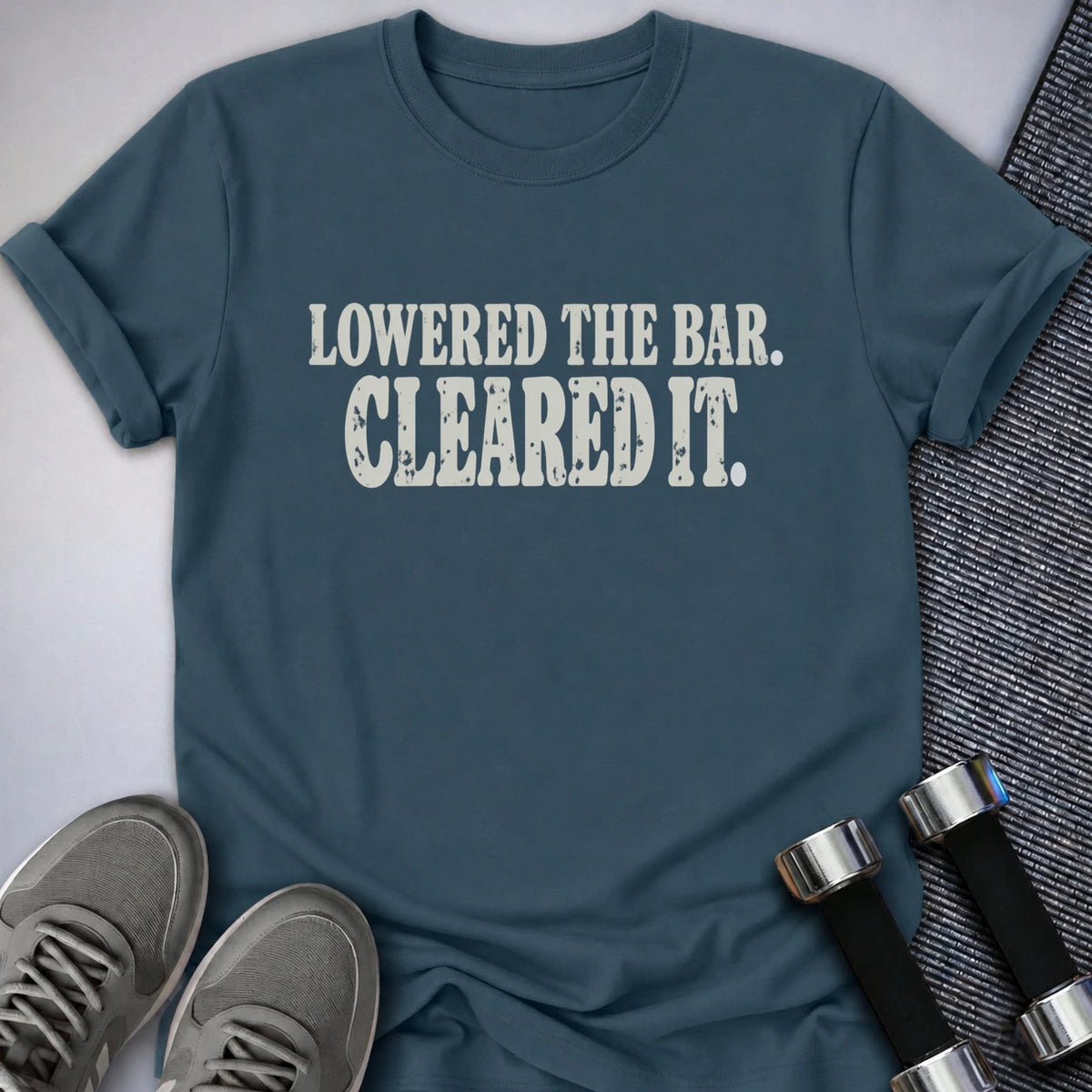 Printify T-Shirt Deep Teal / S Lowered The Bar T-Shirt