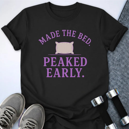 Printify T-Shirt S / Black Made The Bed T-Shirt