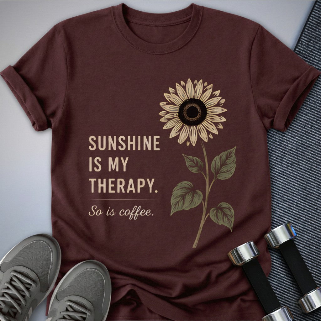 Printify T-Shirt Maroon / S Sunshine Therapy