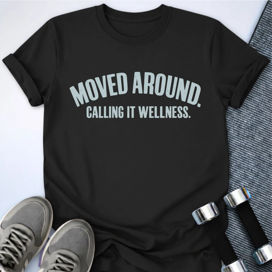 Printify T-Shirt Black / S Moved Around T-Shirt