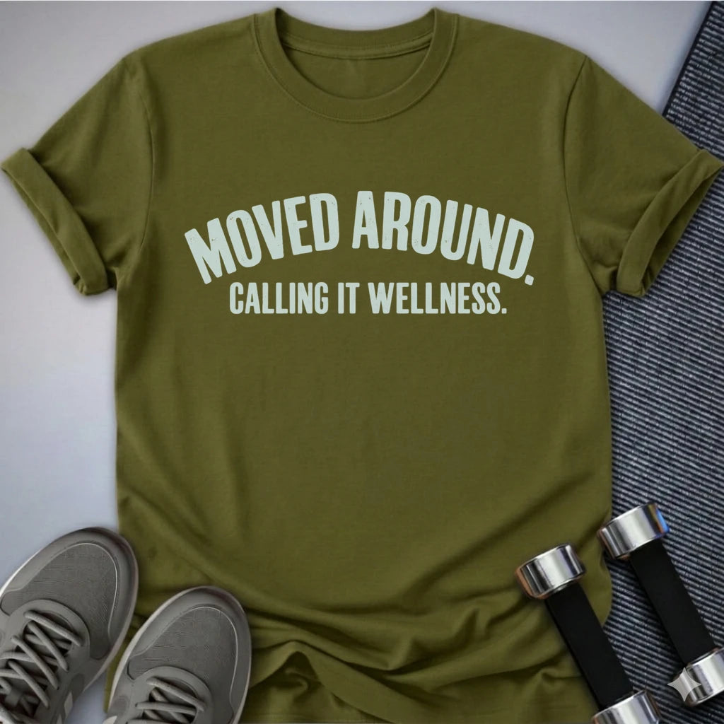 Printify T-Shirt Olive / S Moved Around T-Shirt