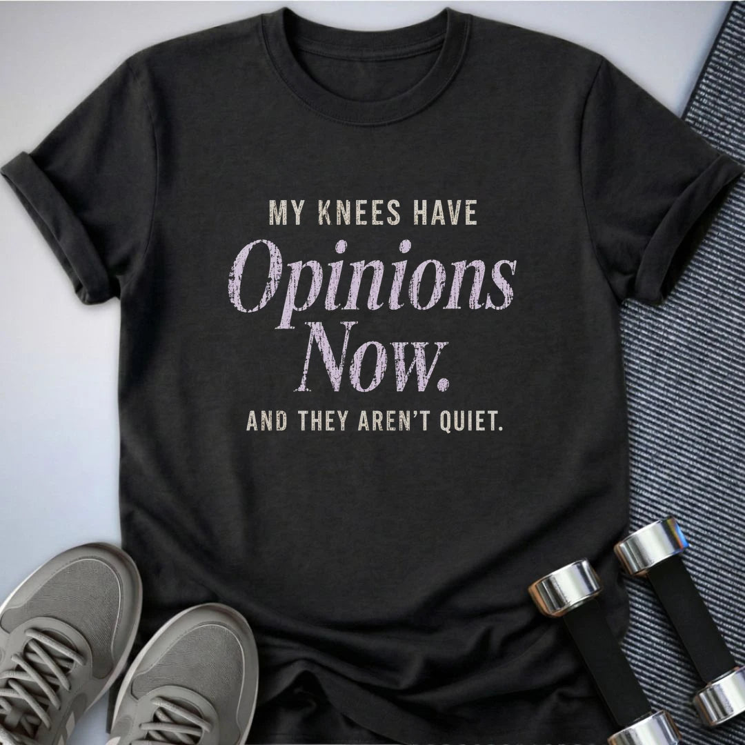 Printify T-Shirt S / Dark Grey Heather My Knees Have Opinions T-Shirt