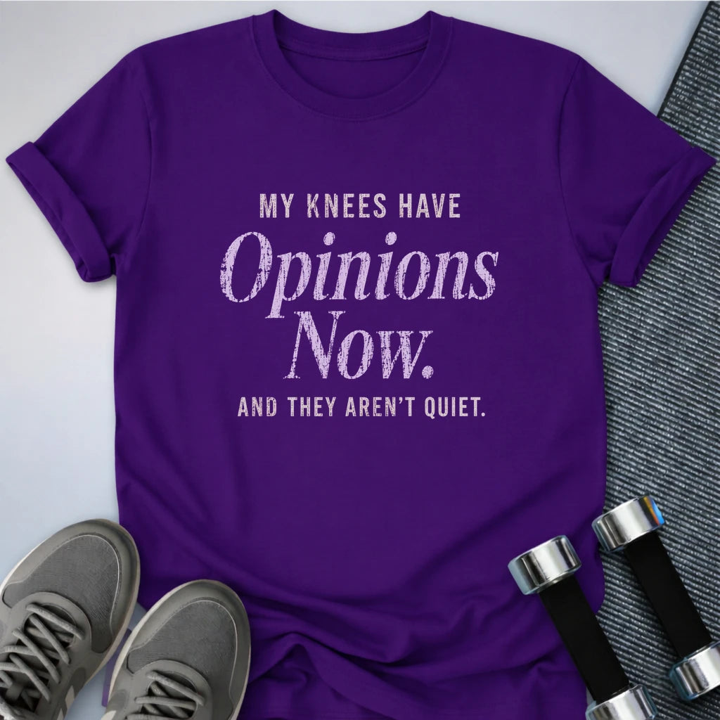 Printify T-Shirt S / Team Purple My Knees Have Opinions T-Shirt