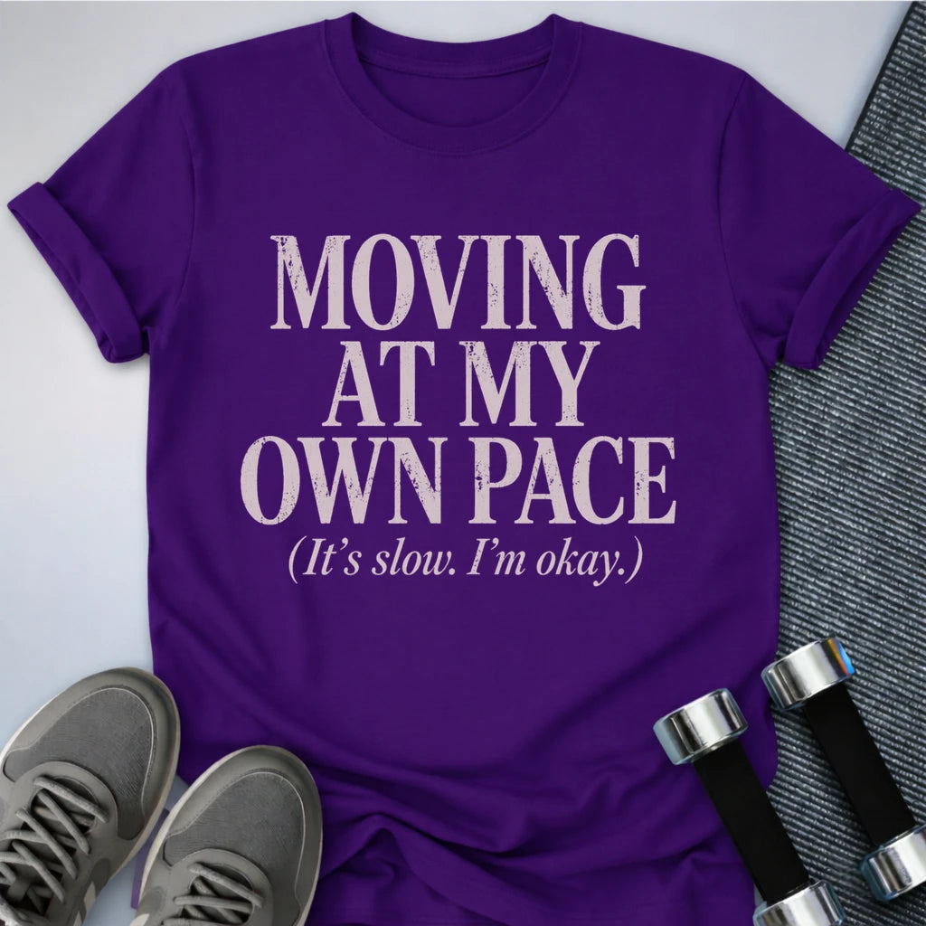 Printify T-Shirt S / Team Purple My Own Pace T-Shirt
