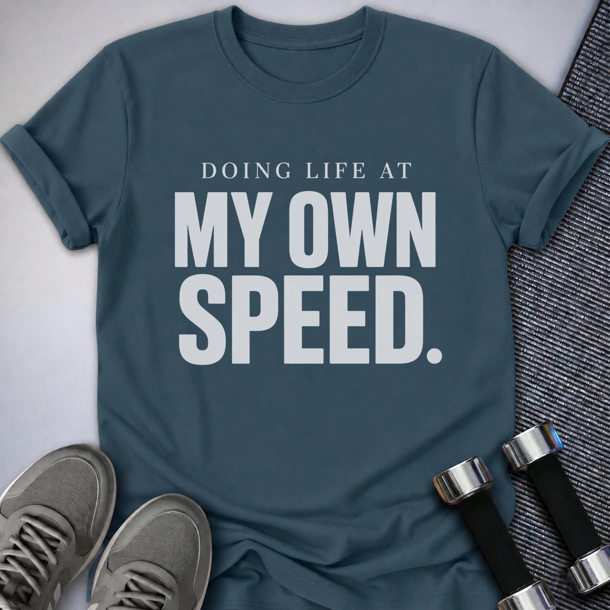 Printify T-Shirt S / Deep Teal My Own Speed T-Shirt