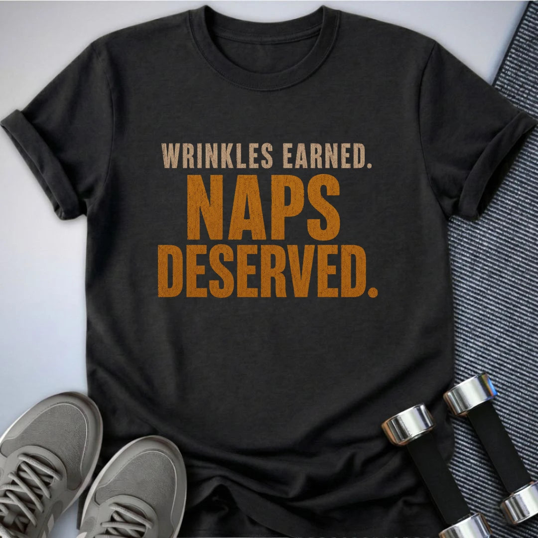 Printify T-Shirt S / Dark Grey Heather Naps Deserved T-Shirt