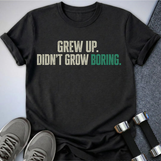 Printify T-Shirt S / Dark Grey Heather Never Boring T-Shirt