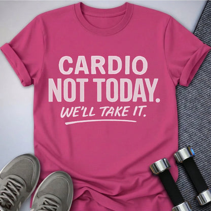 Printify T-Shirt S / Berry No Cardio Today T-Shirt