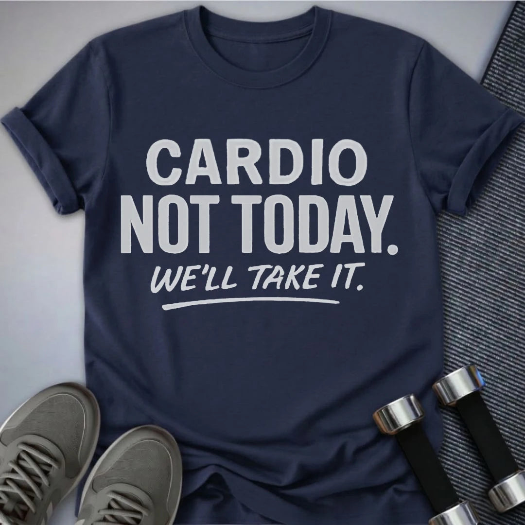 Printify T-Shirt S / Navy No Cardio Today T-Shirt