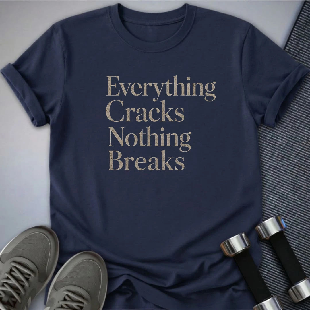 Printify T-Shirt S / Navy Nothing Cracks T-Shirt