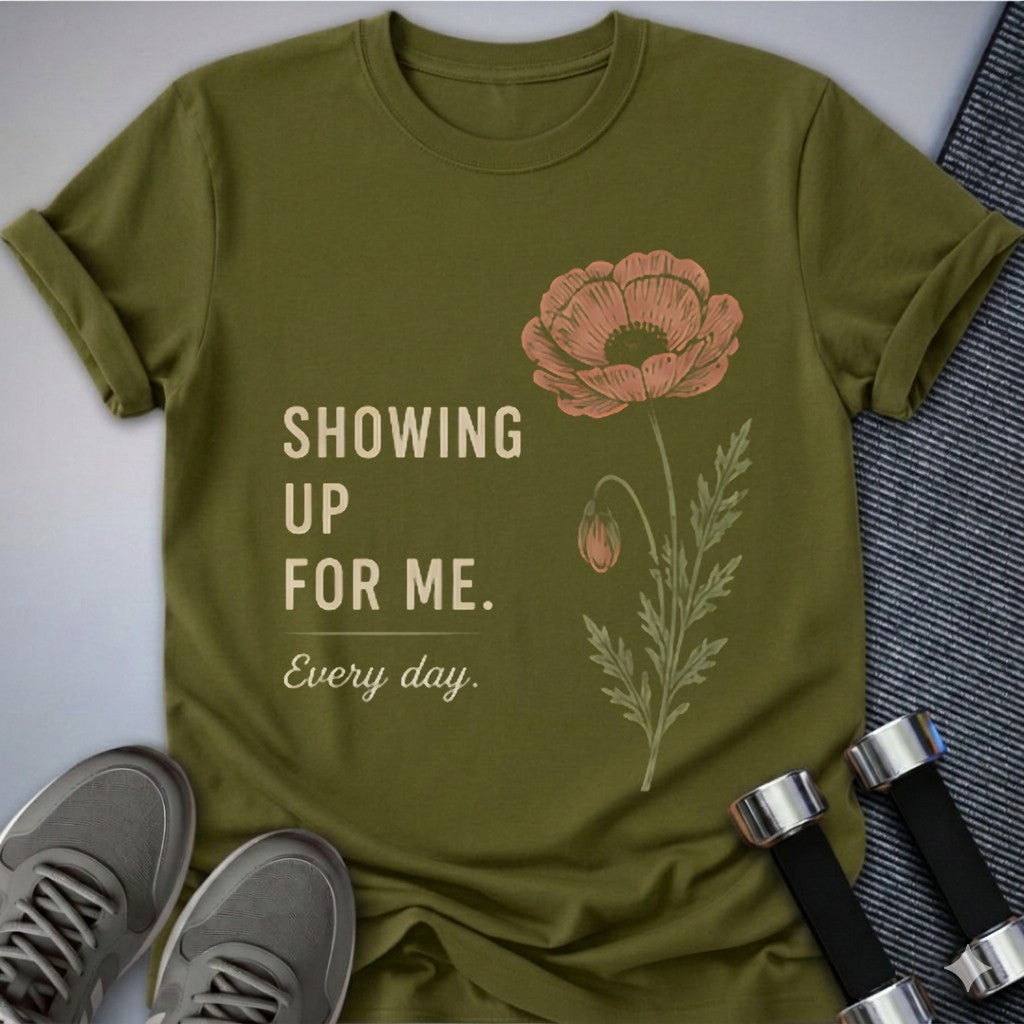 Printify T-Shirt Olive / S Showing Up Cute