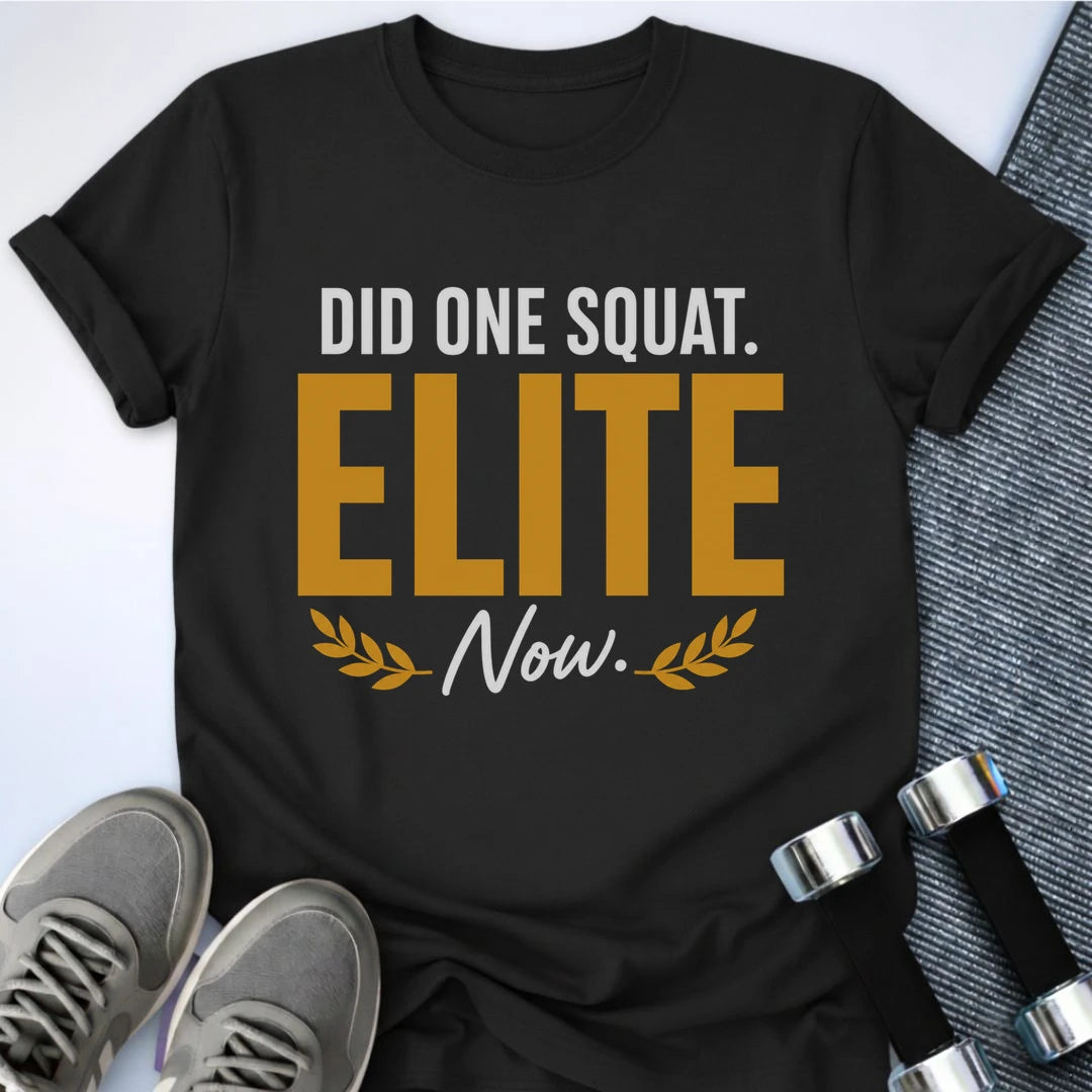 Printify T-Shirt S / Black One Elite Squat T-Shirt