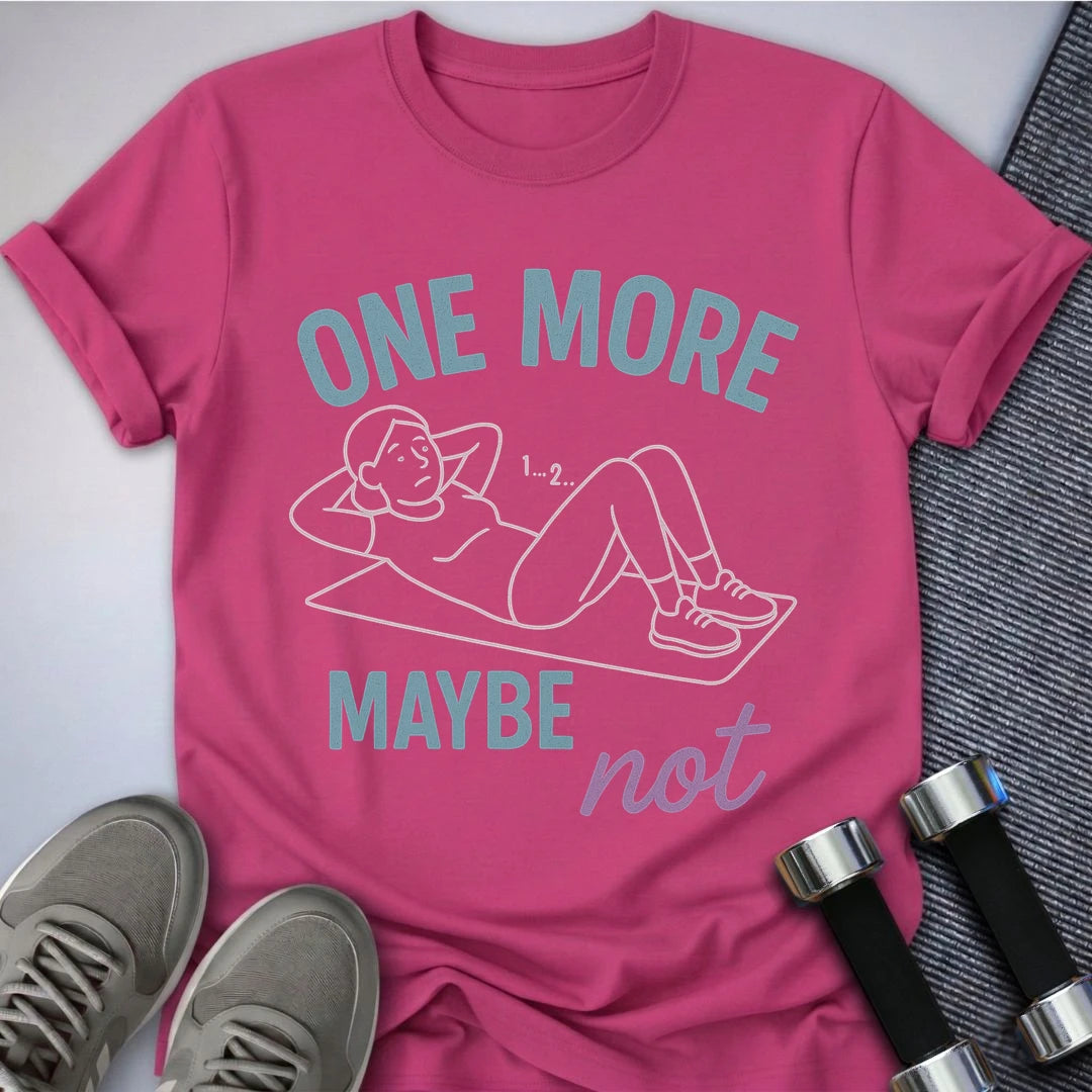 Printify T-Shirt Berry / S One More? T-Shirt