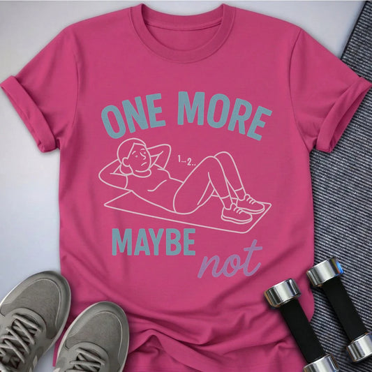 Printify T-Shirt Berry / S One More? T-Shirt