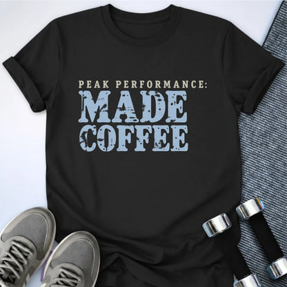 Printify T-Shirt Black / S Peak Performance Made T-Shirt