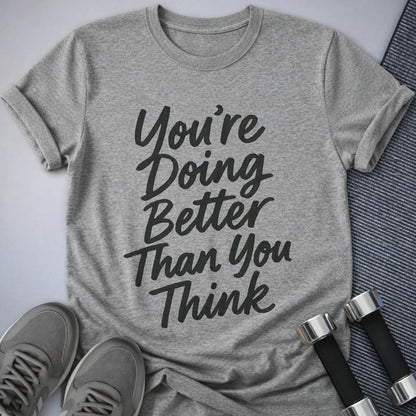 Printify T-Shirt Athletic Heather / S Proof of Progress T-Shirt