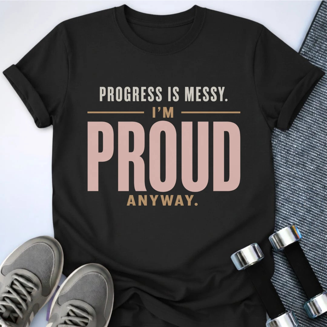 Printify T-Shirt S / Black Proud of Progress T-Shirt