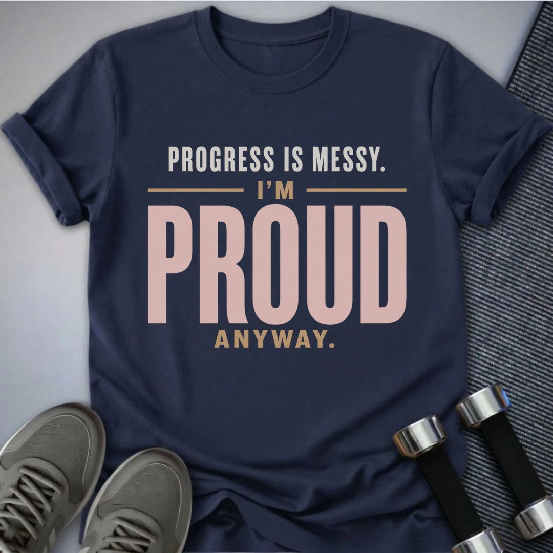 Printify T-Shirt S / Navy Proud of Progress T-Shirt