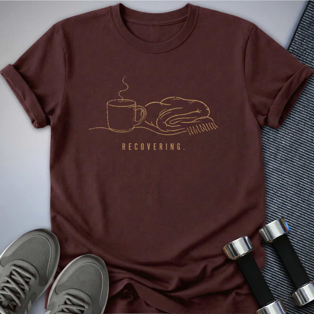 Printify T-Shirt S / Maroon Recovering T-Shirt