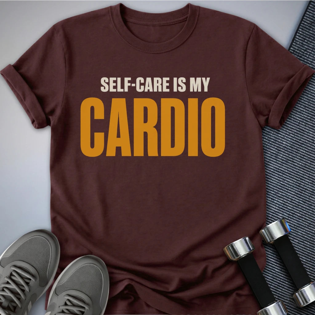 Printify T-Shirt S / Maroon Self Care Cardio T-Shirt