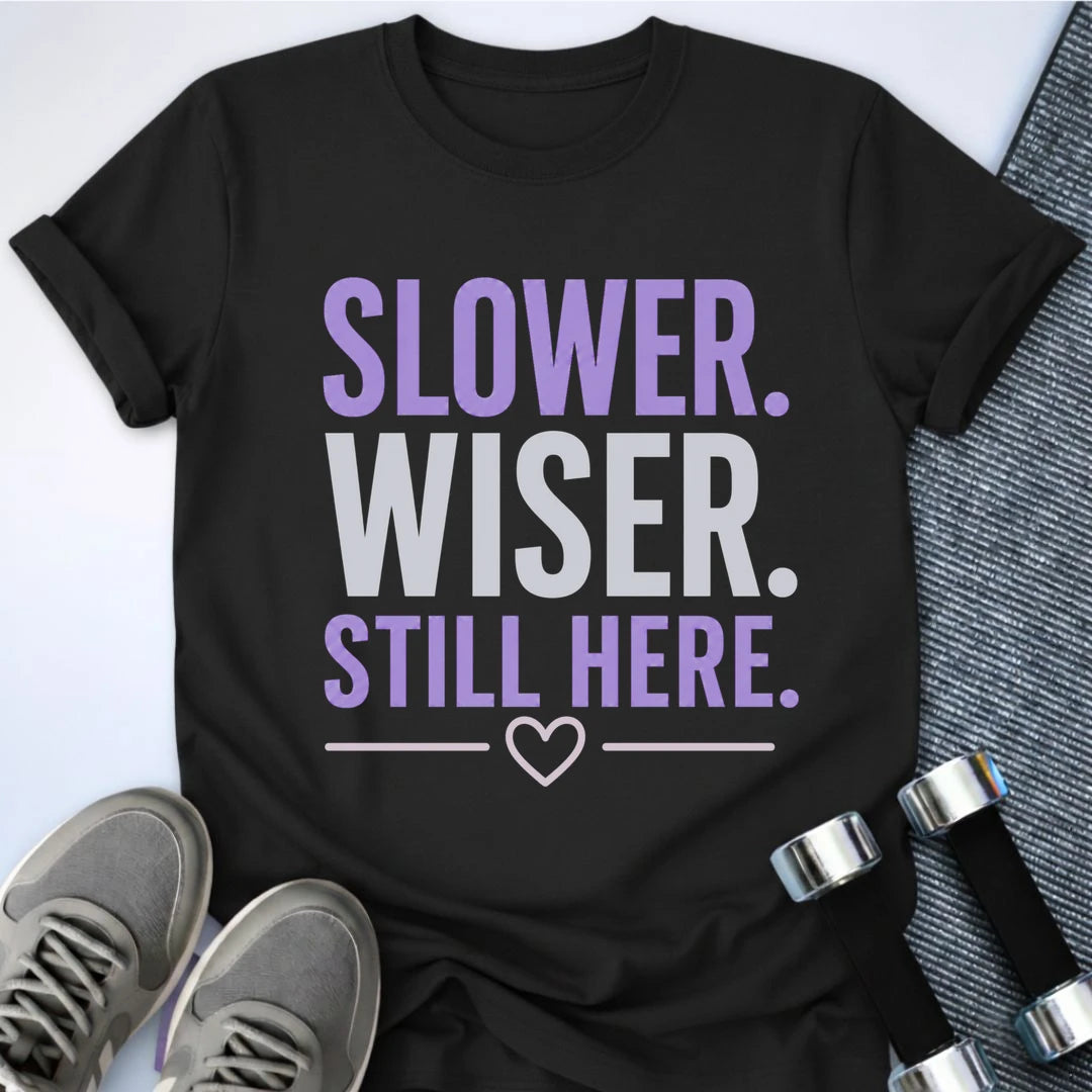 Printify T-Shirt S / Black Slower & Wiser T-Shirt