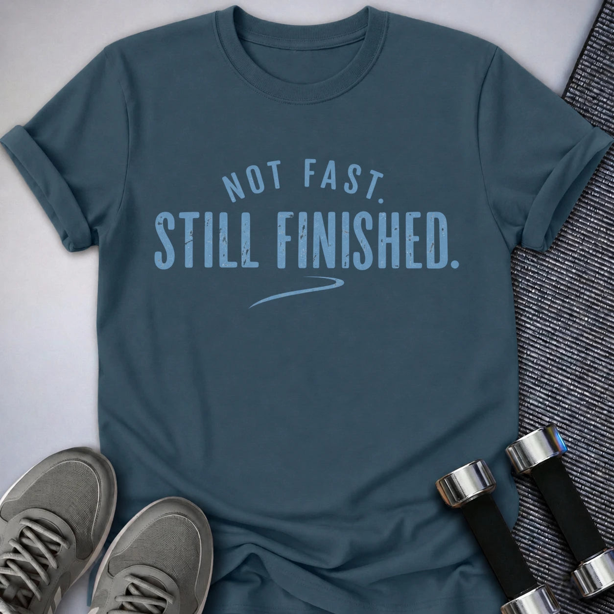 Printify T-Shirt Deep Teal / S Still Finished T-Shirt