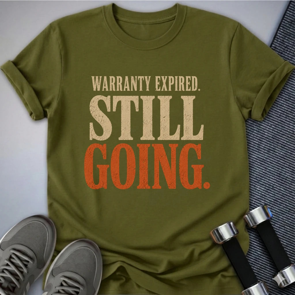 Printify T-Shirt S / Olive Still Going T-Shirt