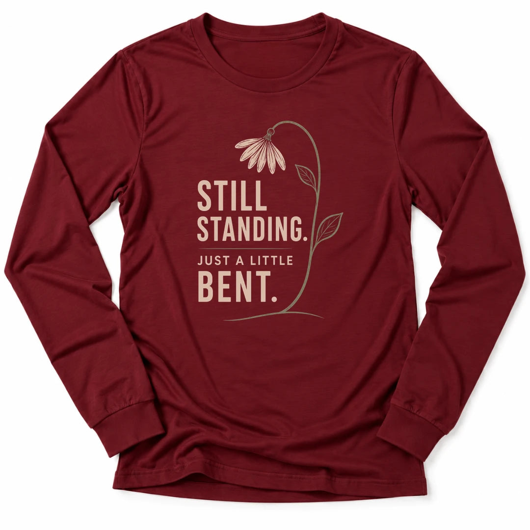 Printify Long-sleeve Cardinal / S Still Standing Long Sleeve