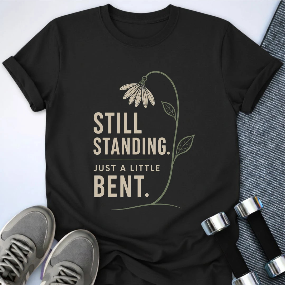 Printify T-Shirt S / Black Still Standing T-Shirt