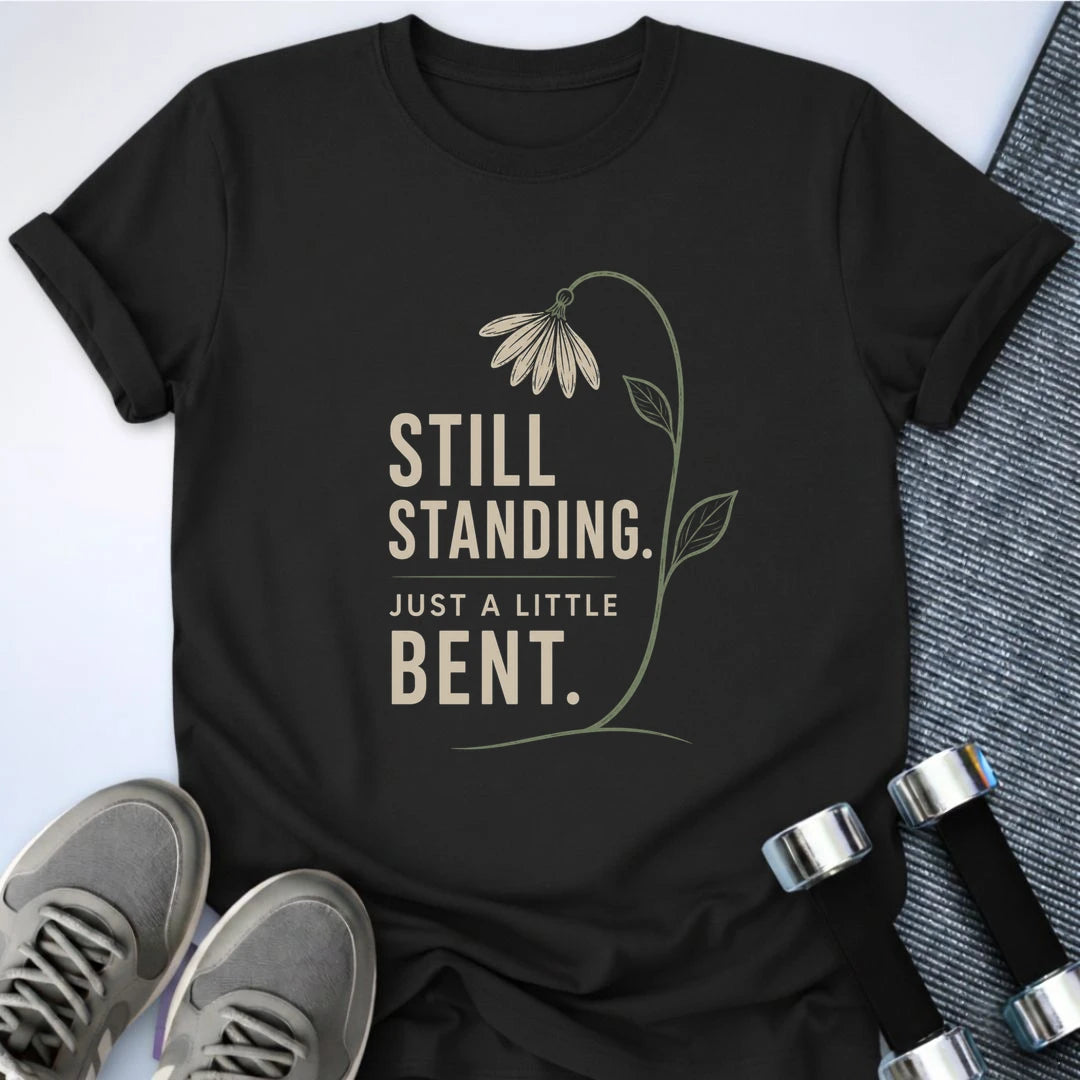 Printify T-Shirt S / Black Still Standing T-Shirt