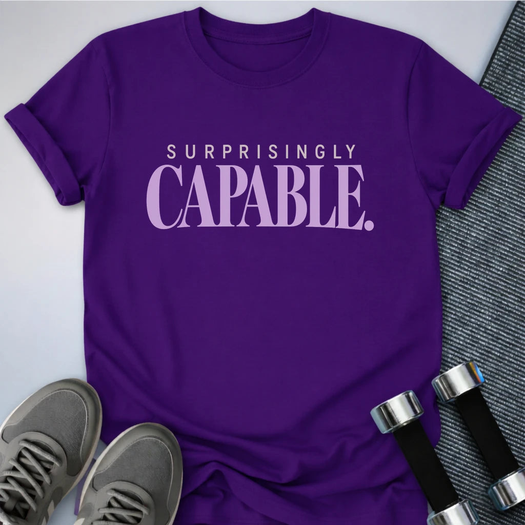 Printify T-Shirt Team Purple / S Surprisingly Capable T-Shirt