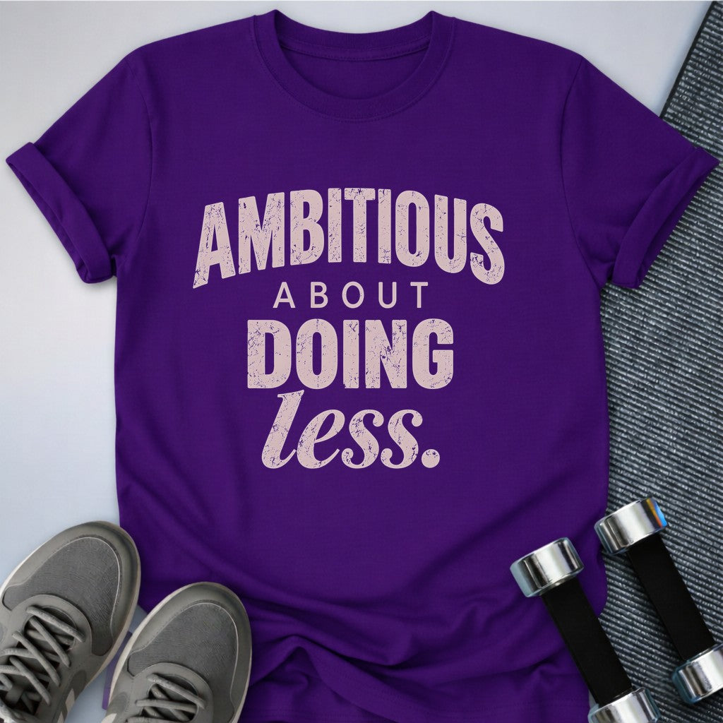 Printify T-Shirt Team Purple / S Mildly Ambitious T-Shirt
