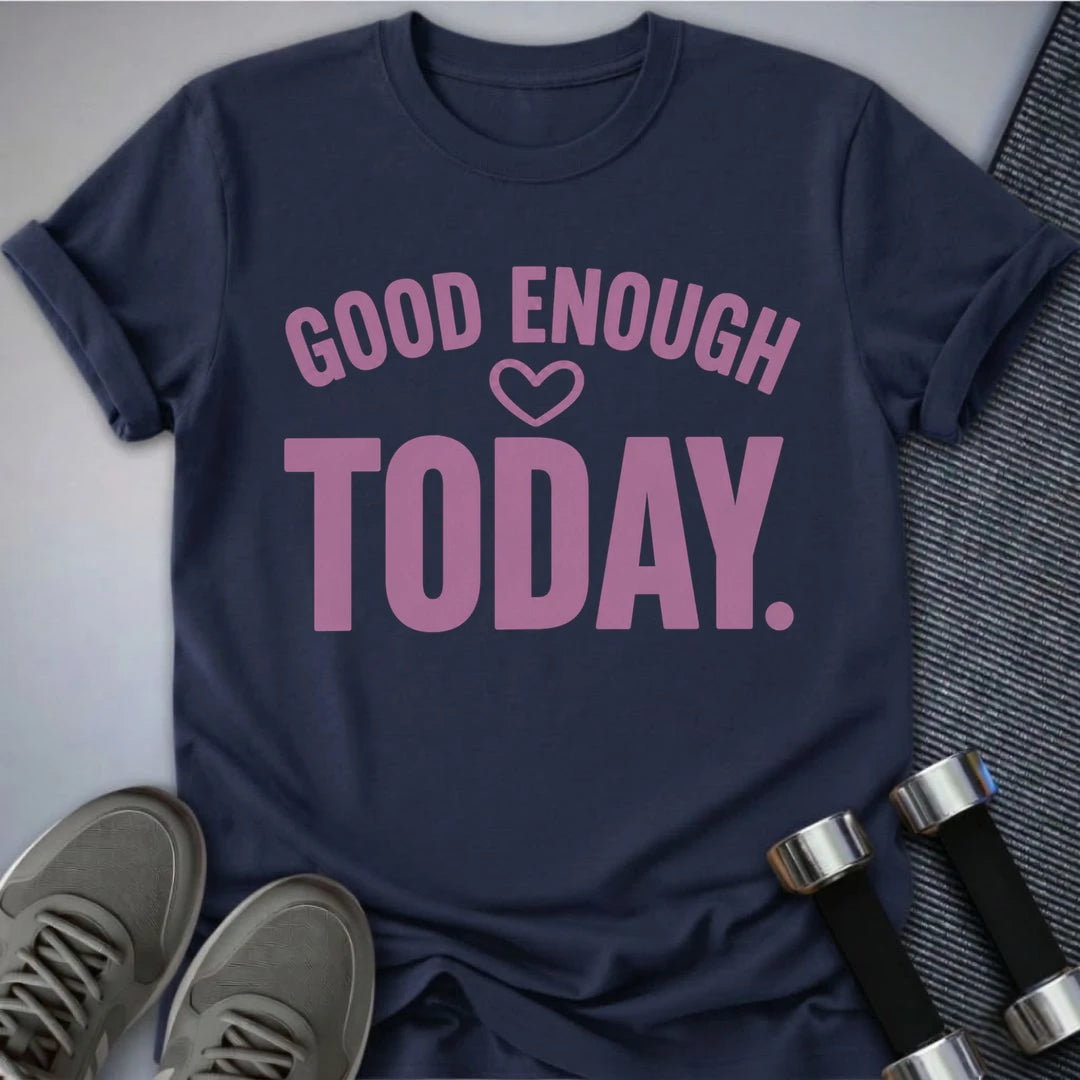 Printify T-Shirt S / Navy Today Is Good T-Shirt