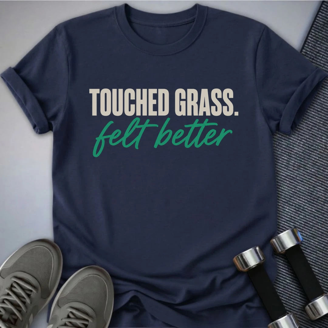 Printify T-Shirt S / Navy Touched Grass T-Shirt