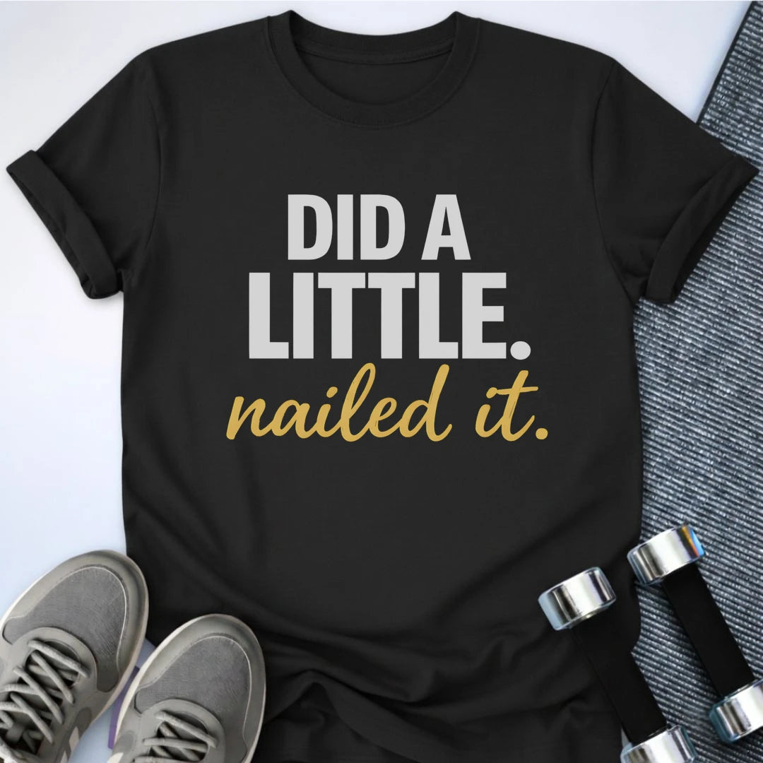 Printify T-Shirt S / Black Nailed It T-Shirt