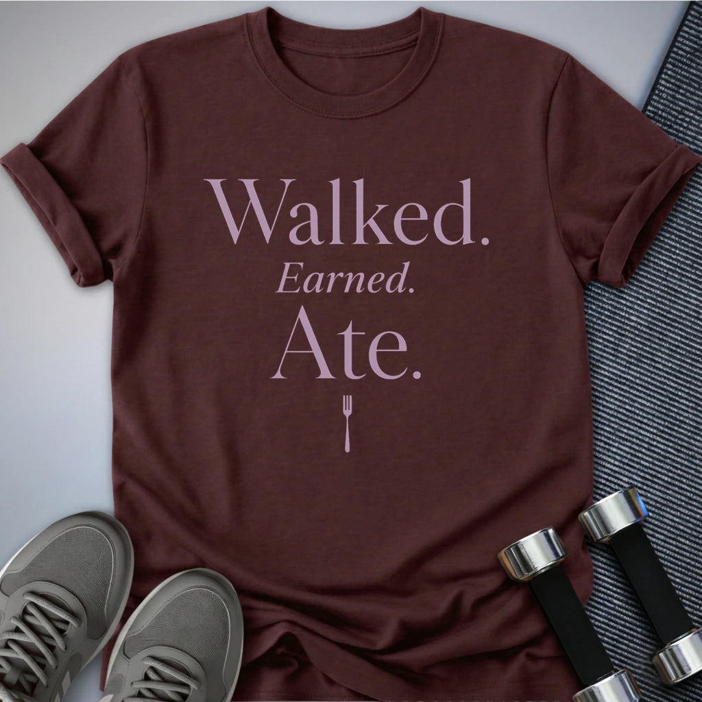 Printify T-Shirt S / Maroon Walk to Eat T-Shirt