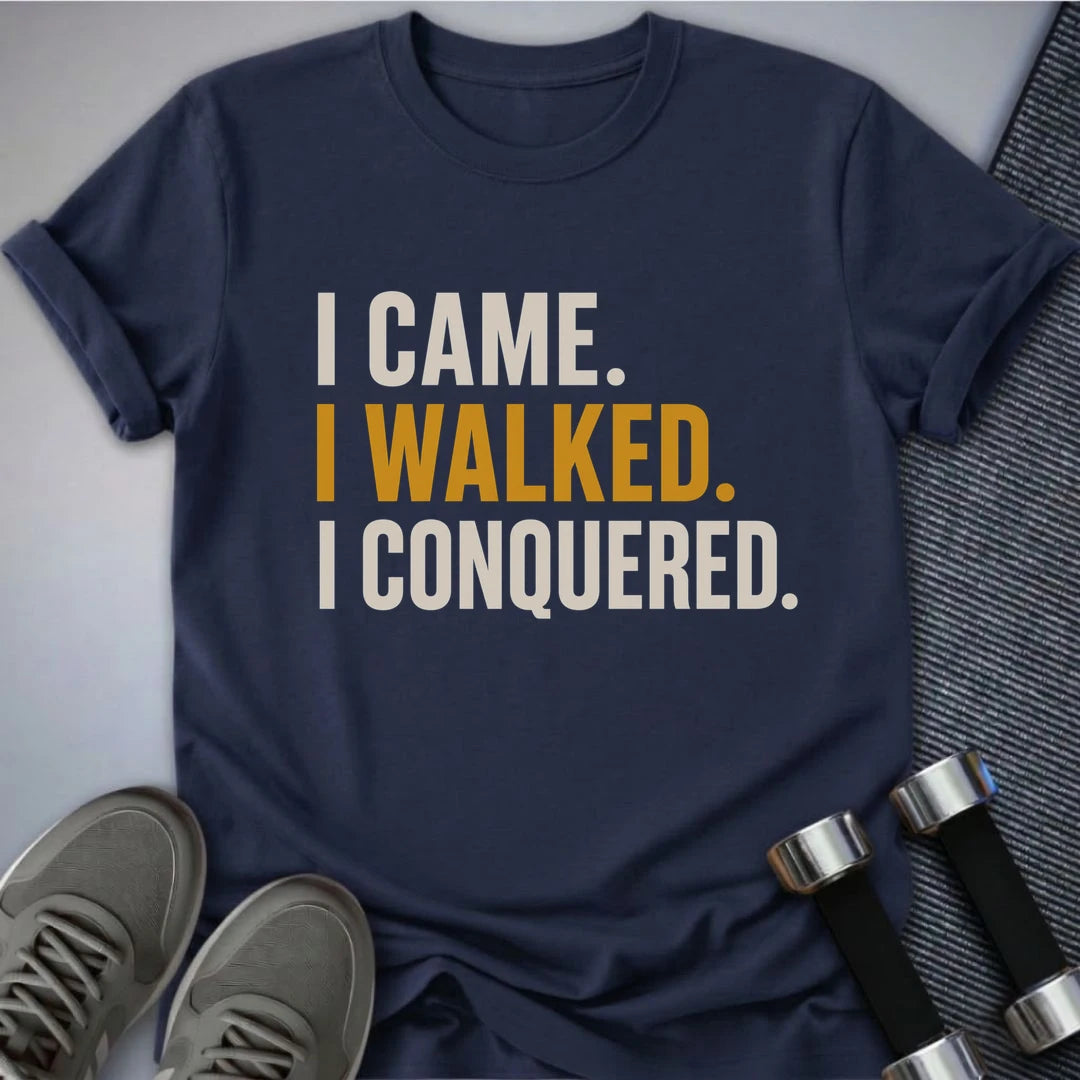 Printify T-Shirt S / Navy Walked & Conquered T-Shirt