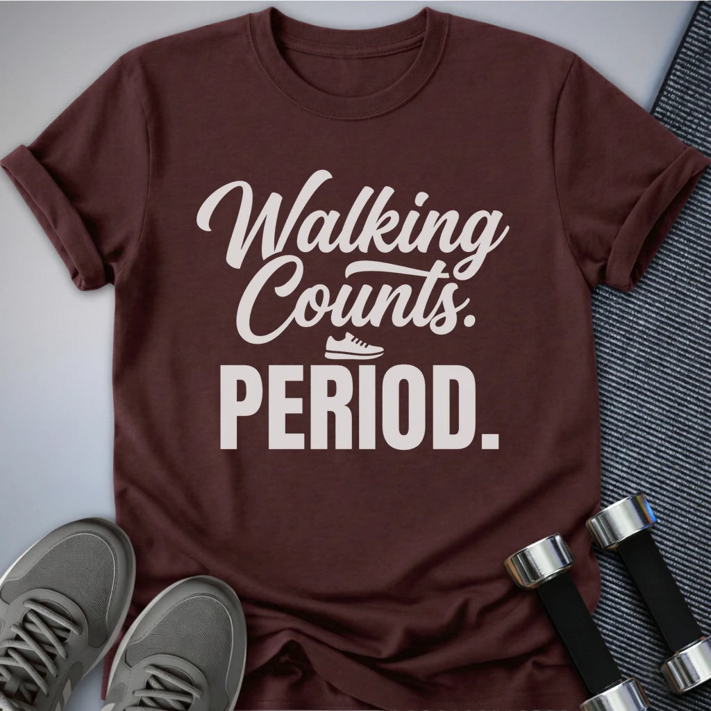 Printify T-Shirt XS / Maroon Walking Counts Period T-Shirt