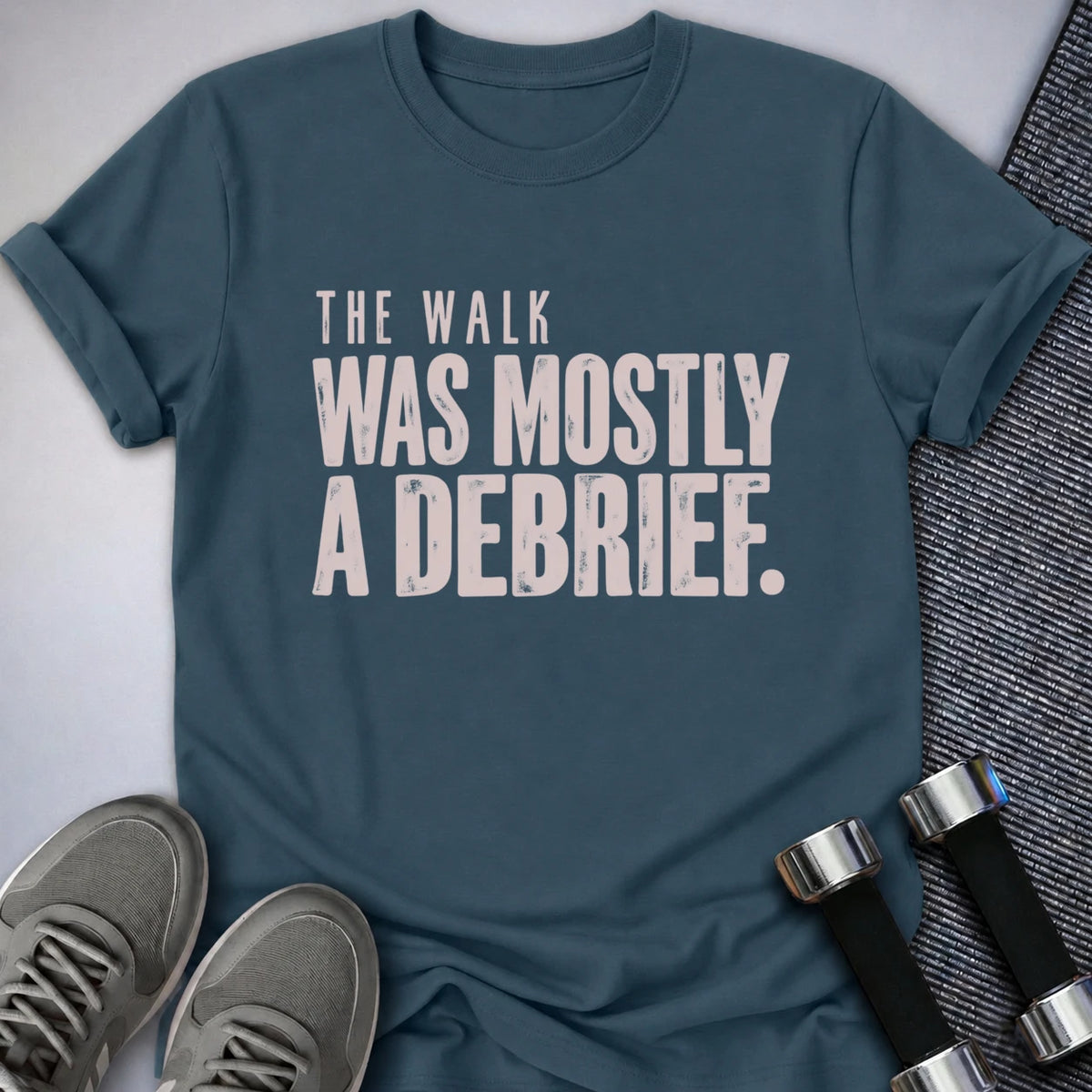 Printify T-Shirt Deep Teal / S Walking Debrief T-Shirt