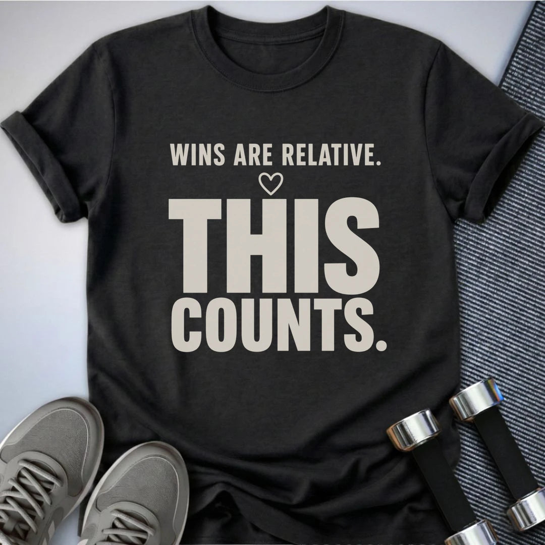 Printify T-Shirt S / Dark Grey Heather Wins Are Relative T-Shirt